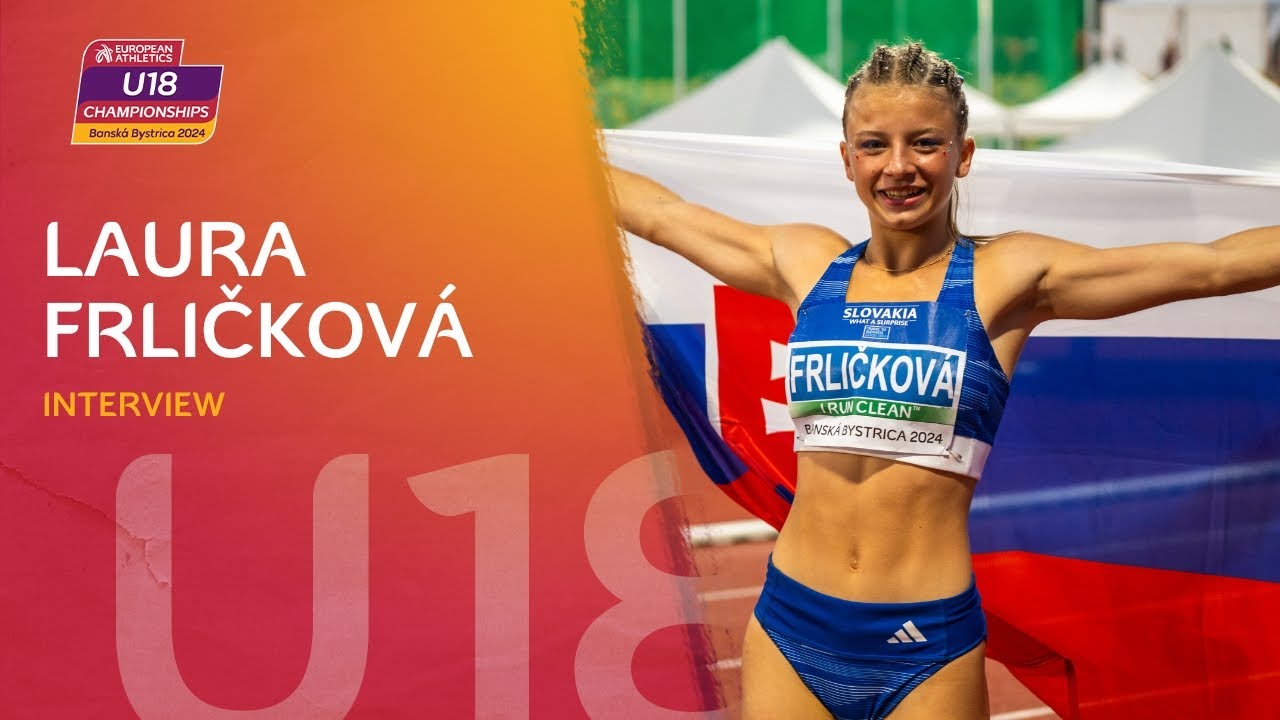 Interview: Laura Frličková 🇸🇰 | European Athletics U18 Championships | Banska Bystrica 2024