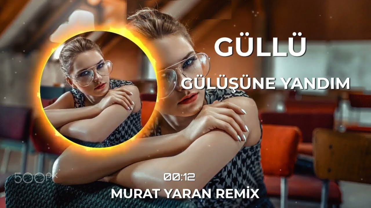 Güllü - Gülüşüne Yandım ( Murat Yaran Remix ) Sana Yandım, Vefasız !