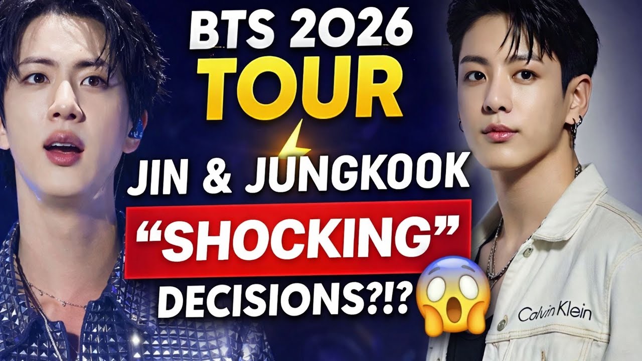 Мировое турне BTS 2026: “Шокирующие” решения Джина и Чонгука, вызвавшие ажиотаж во всем мире