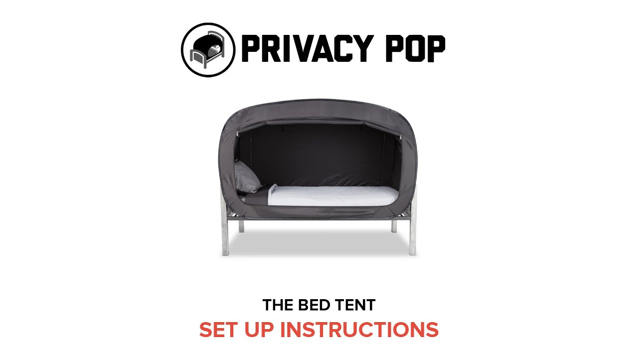 The Bed Tent - Set Up Instructions