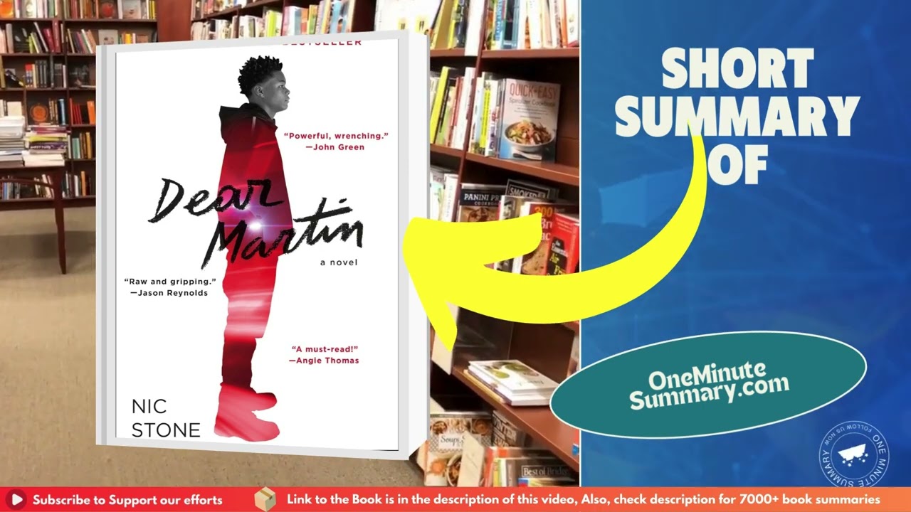 Summary of Dear Martin by Nic Stone | Book Summaries | One Minute&nbsp;Summary