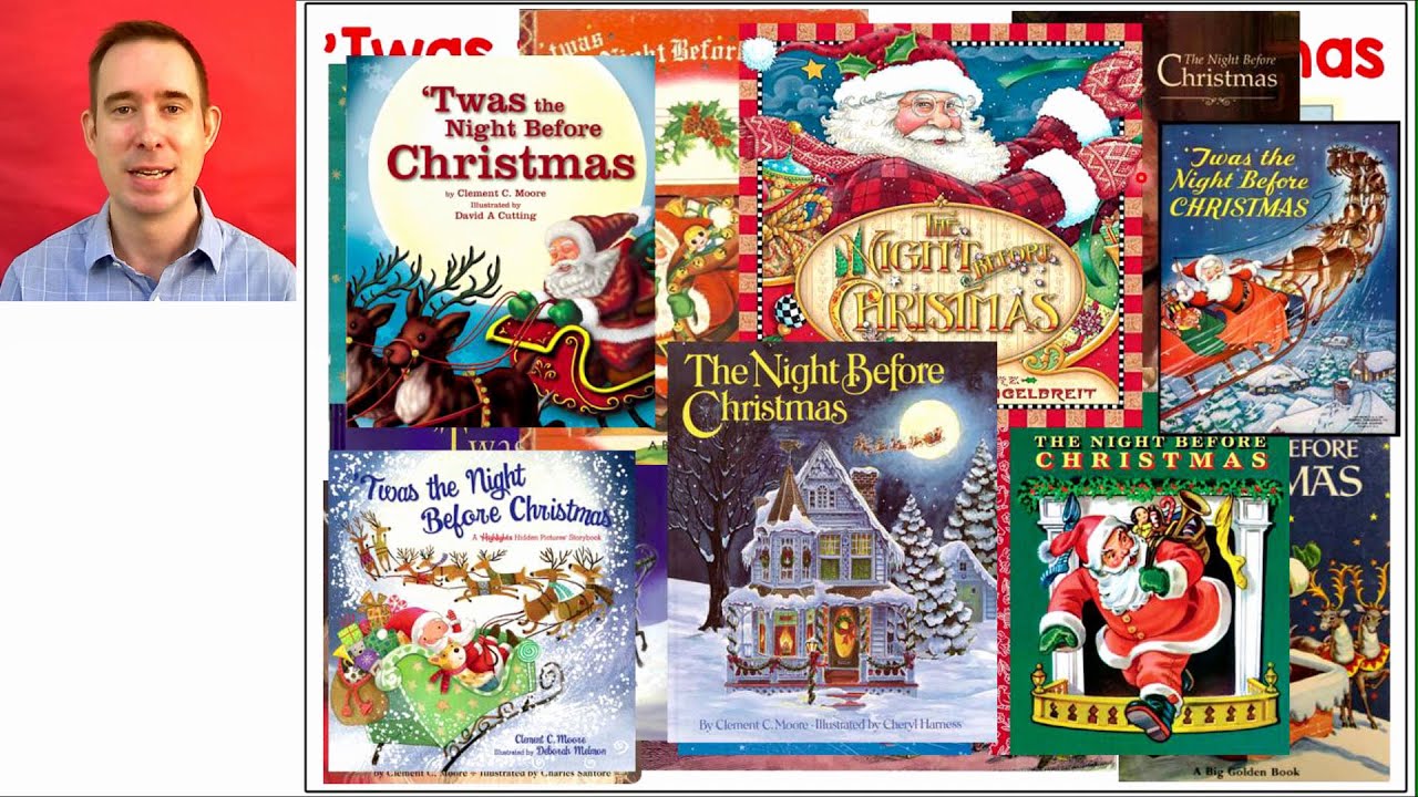 Twas' The Night Before Christmas by Clement Clarke Moore - 2021
