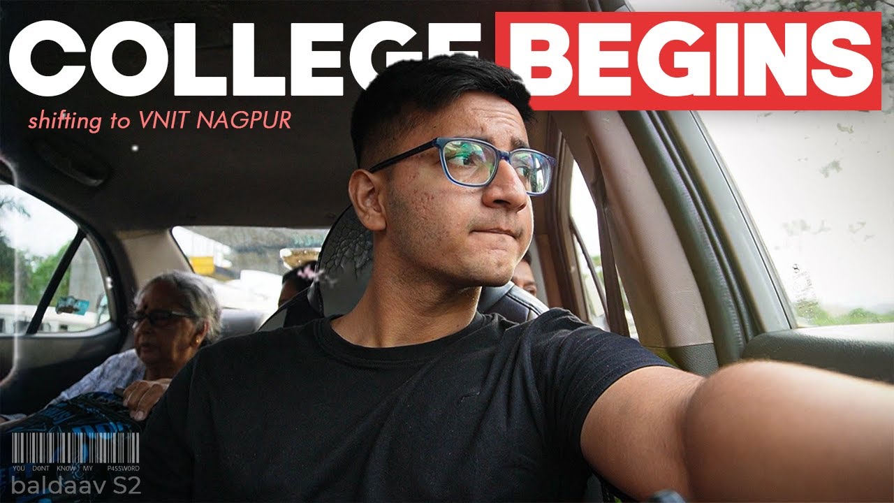 The College Moveout Vlog: NIT Nagpur | Badlaav EP 1