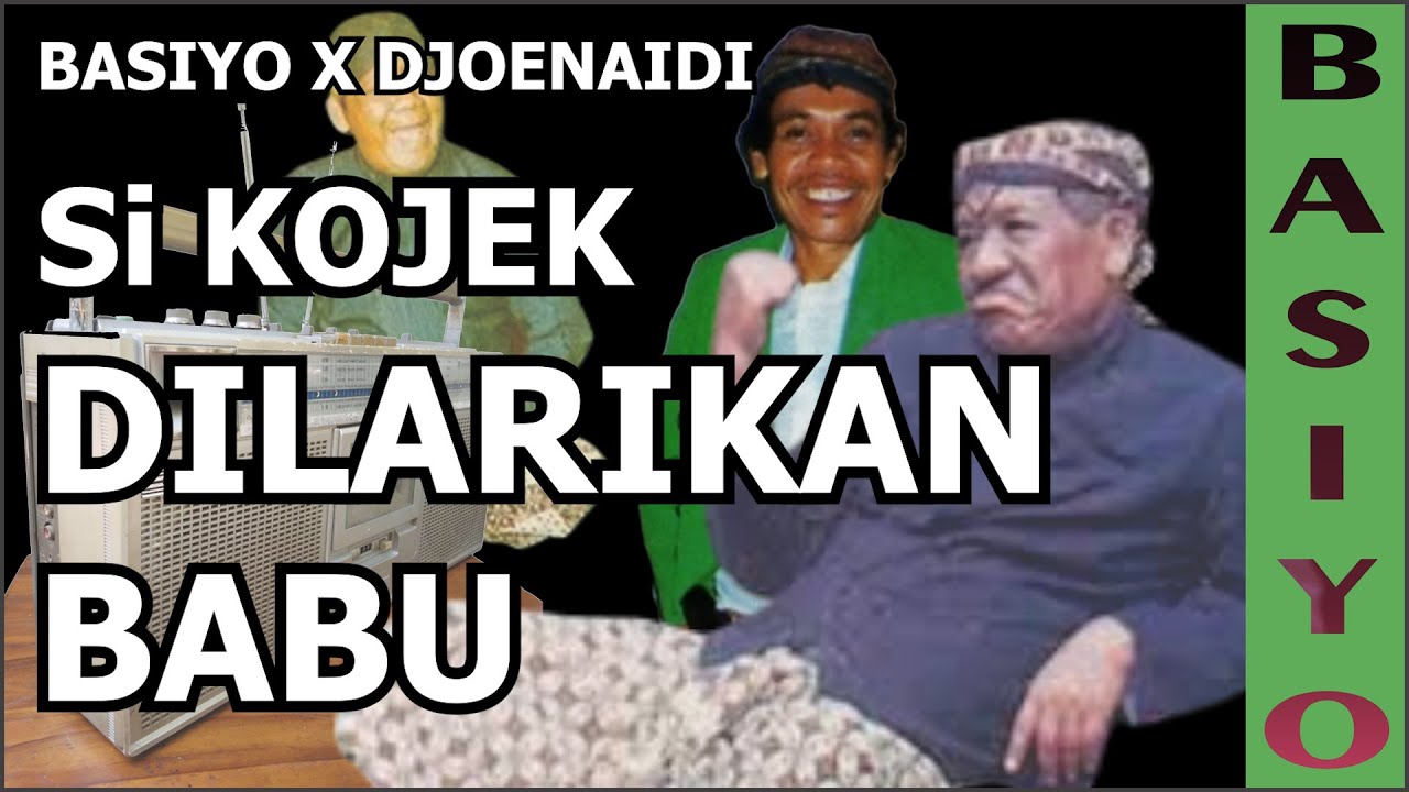 🔥 DAGELAN MATARAM TERLUCU! SI KOJEK DILARIKAN BABU 🤣 Aksi Legendaris Basiyo & Djoenaidi