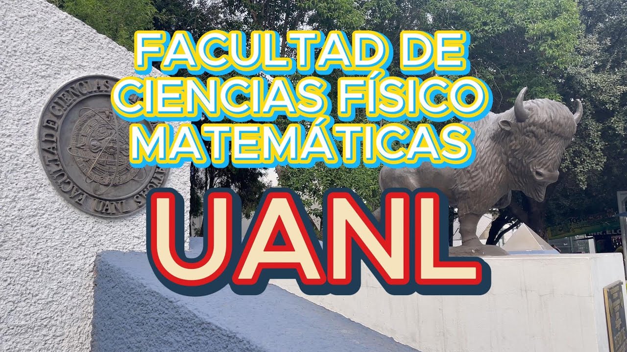 Conociendo las instalaciones y carreras de la Facultad de Ciencias F&iacute;sico Matem&aacute;ticas de la UANL