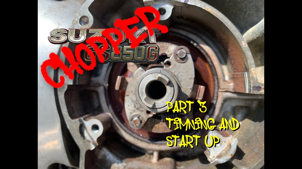 Suzuki GS850 Chop TLC Part 3 - Timing & Start Up