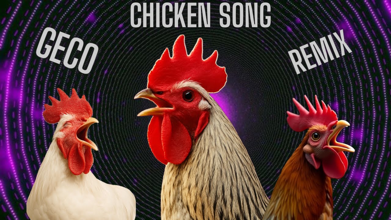 J. Geco - Chicken Song New Remix