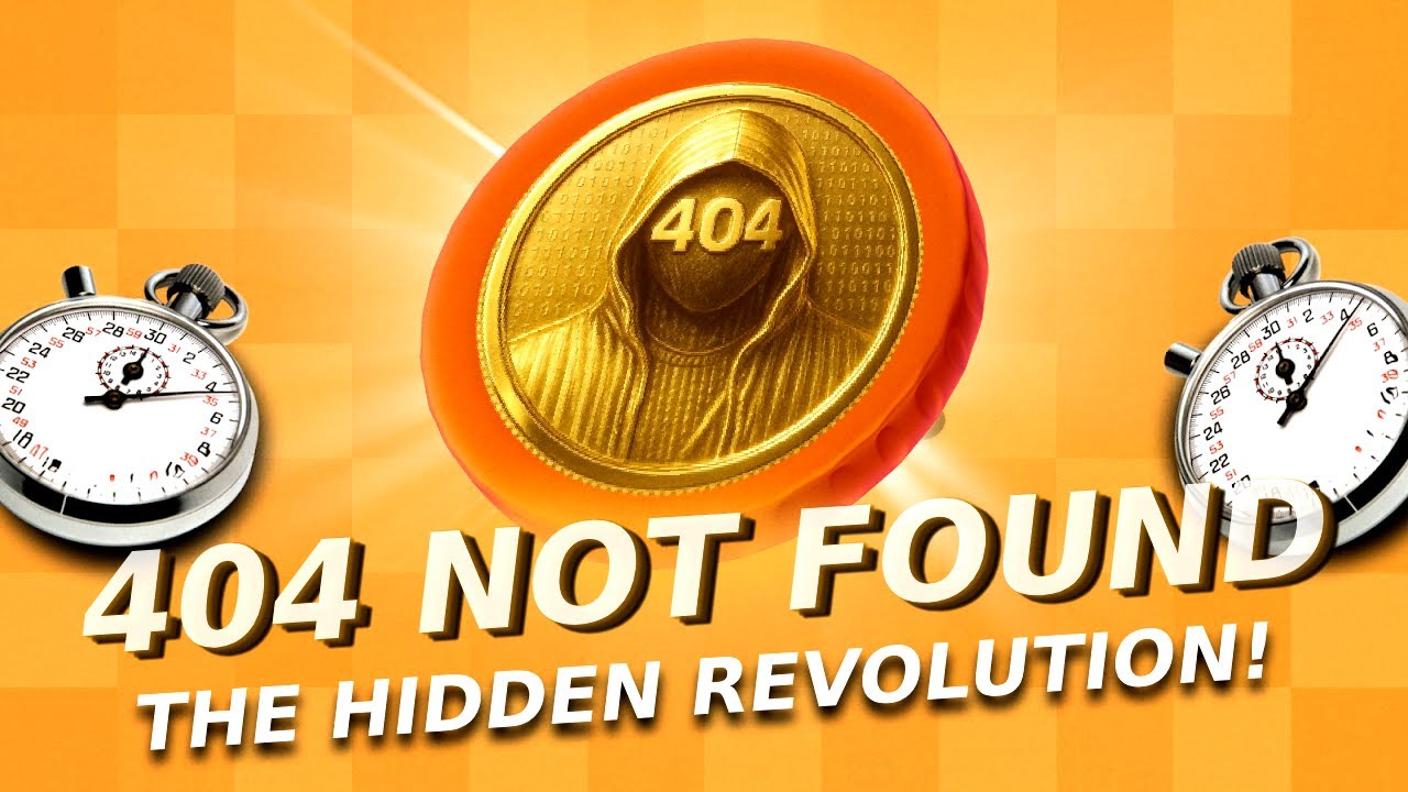 404 NOT FOUND, THE HIDDEN REVOLUTION IN CRYPTO!