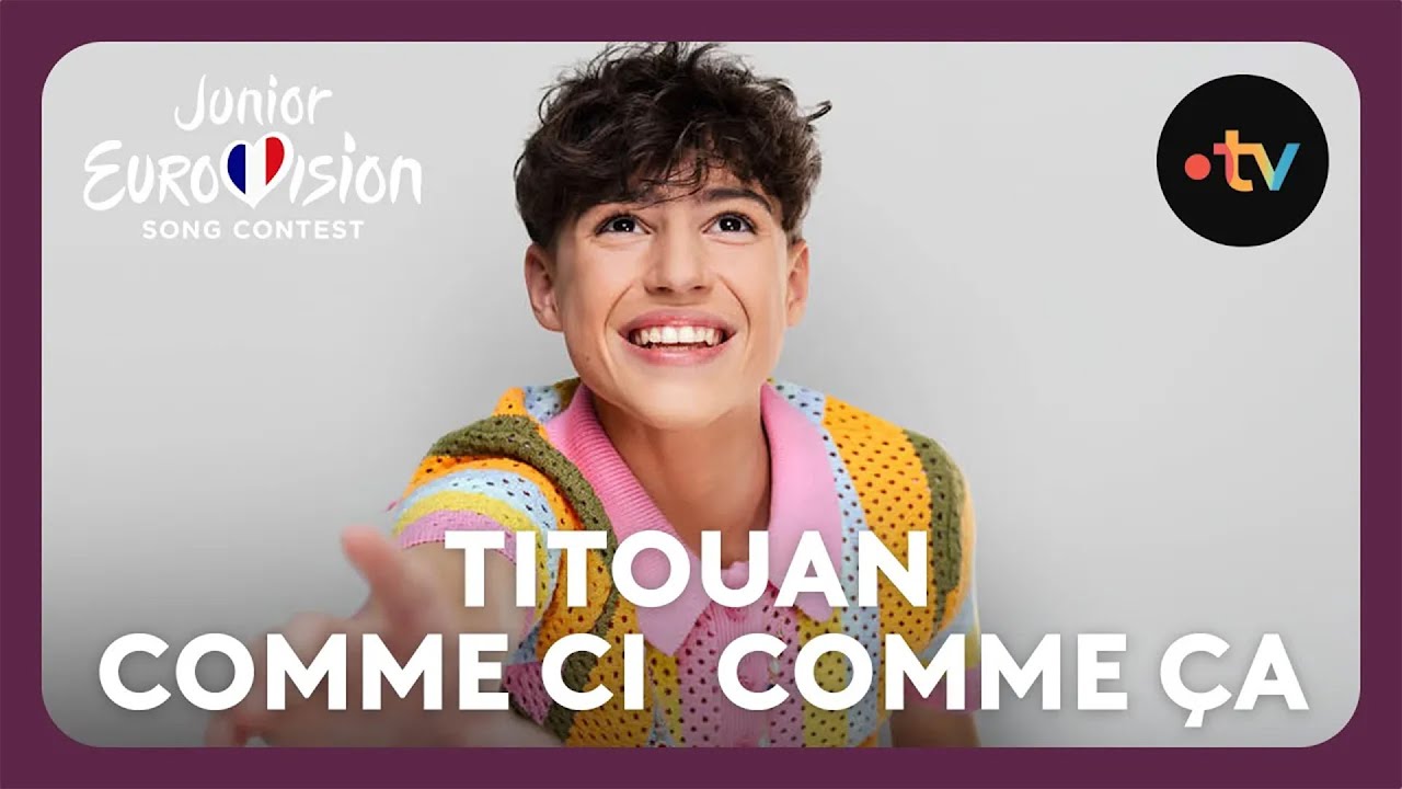 Titouan - Comme ci comme &ccedil;a lyrics vid&eacute;o | 🇫🇷 France | Eurovision Junior 2024