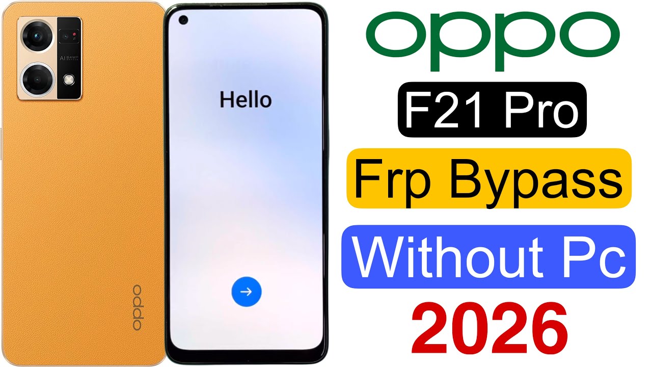 Oppo F21 Pro Frp Bypass | Without Pc | Google Account Lock Unlock - New Security New Method 2026