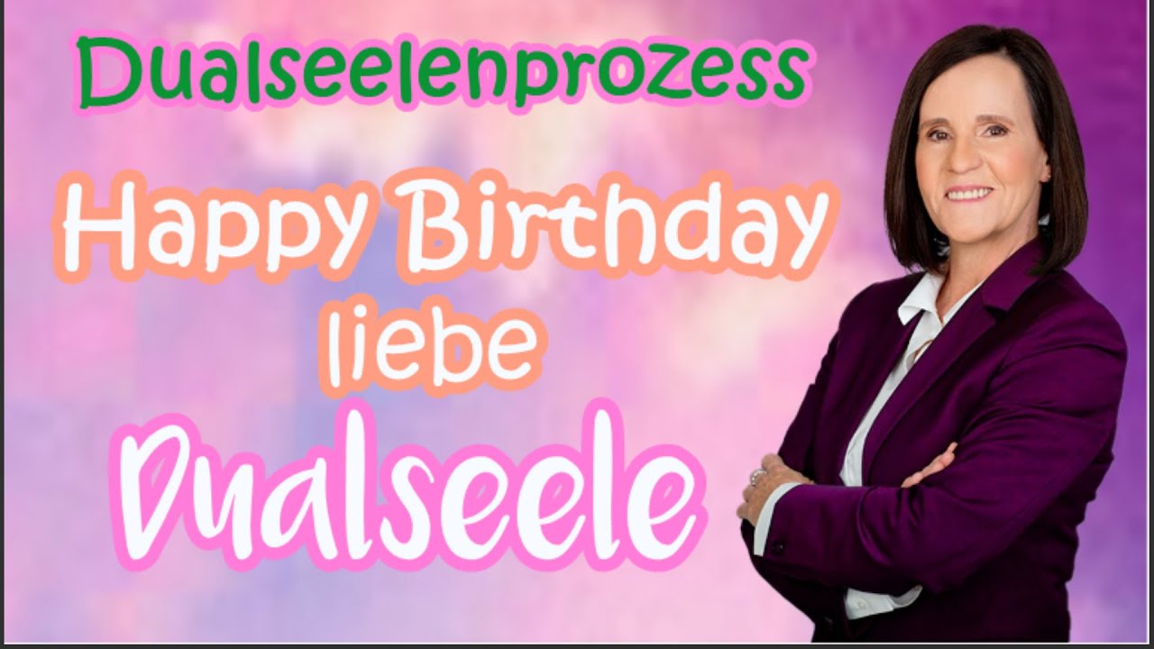 Darfst Du Deiner DUALSEELE zum GEBURTSTAG GRATULIEREN?💜Oder lieber doch nicht?💜