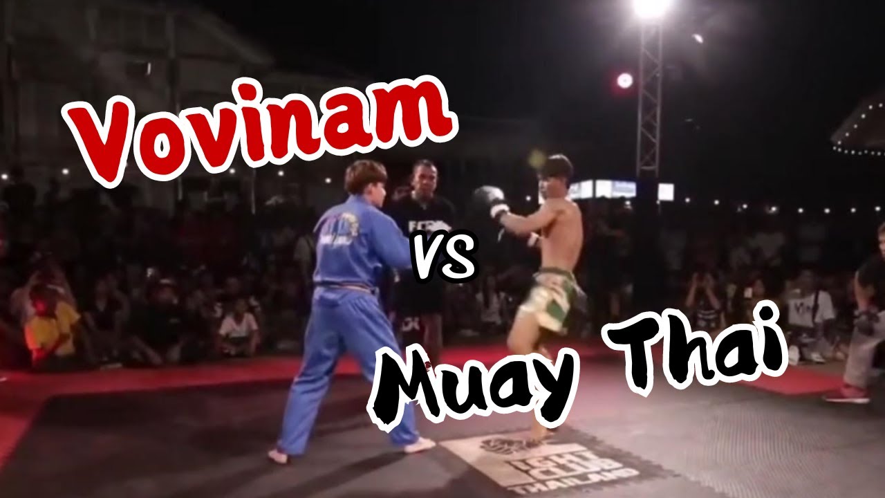 Trận đấu đỉnh cao giữa võ sĩ Vovinam và võ sĩ Muay Thái | VOVINAM vs MUAY THAI