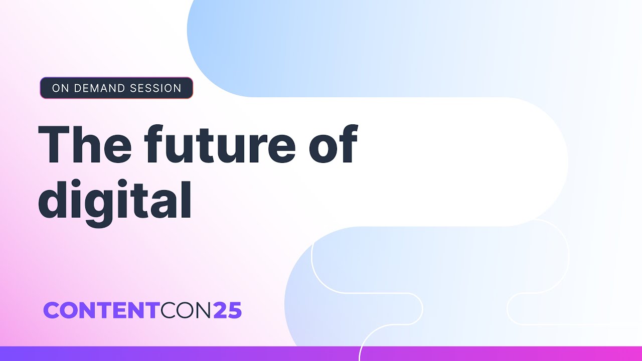 The Future of Digital
