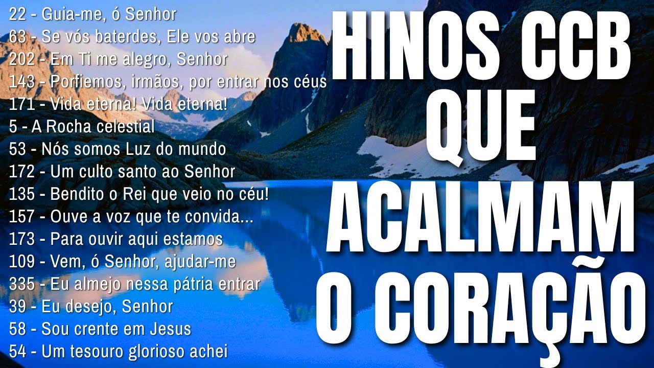 ✨ HINOS CCB QUE DESPERTAM SENTIMENTOS PROFUNDOS DE FÉ E CONFIANÇA 🙌 LOUVORES QUE ACALMAM O CORAÇÃO