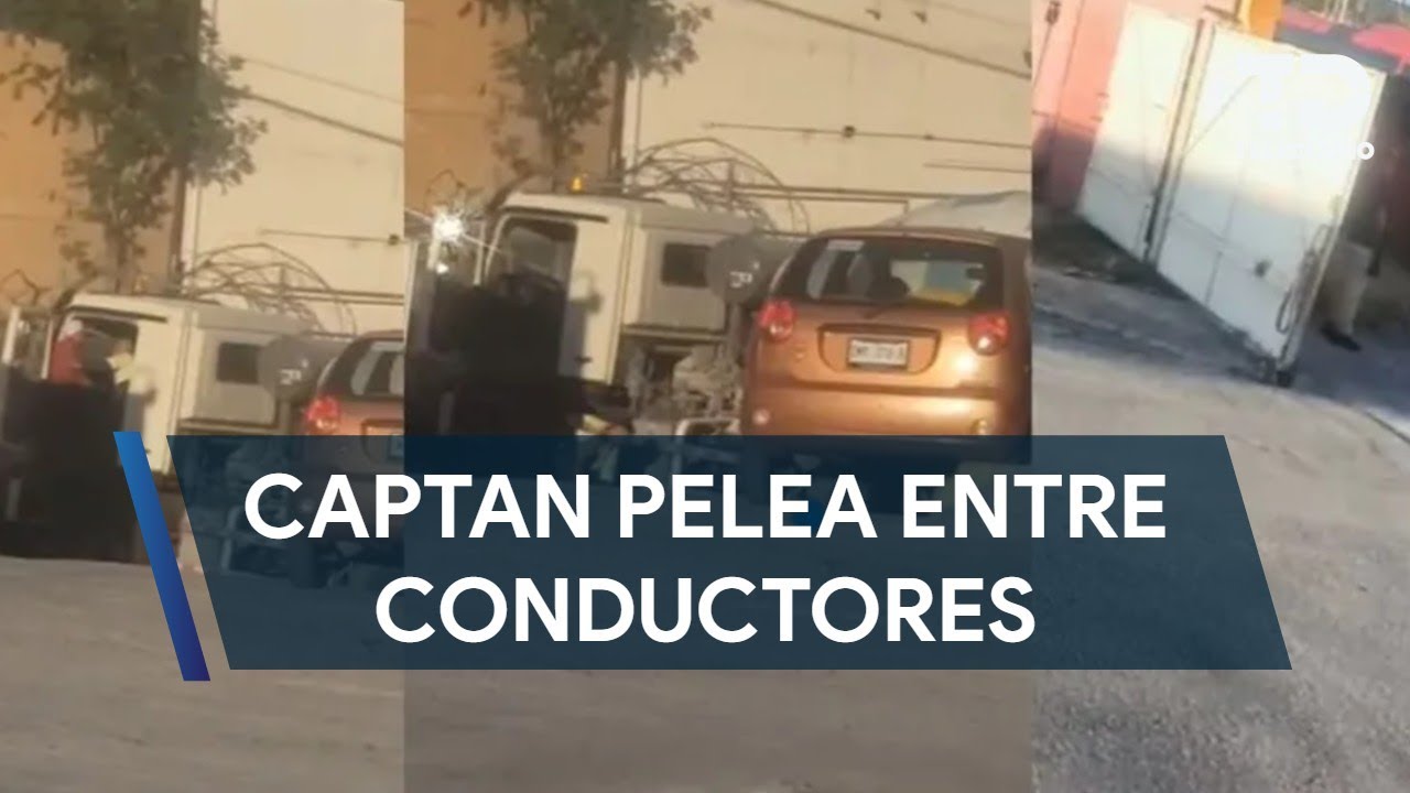 Captan pelea entre chofer de camión y automovilista en avenida Aaron Sáenz en Monterrey