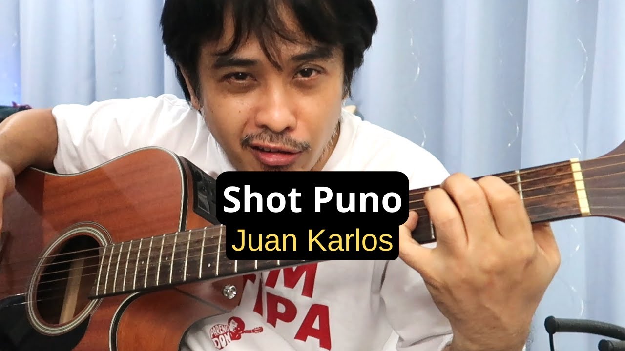 Shot Puno guitar tutorial - song by Juan Karlos
