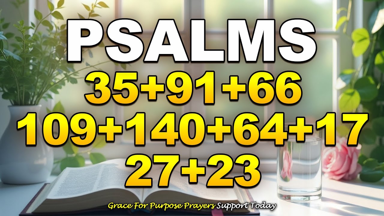 The Most Powerful Warfare Psalms Against Evil Attacks | Psalms 35, 91, 66, 109, 140, 64, 17, 27, 23
