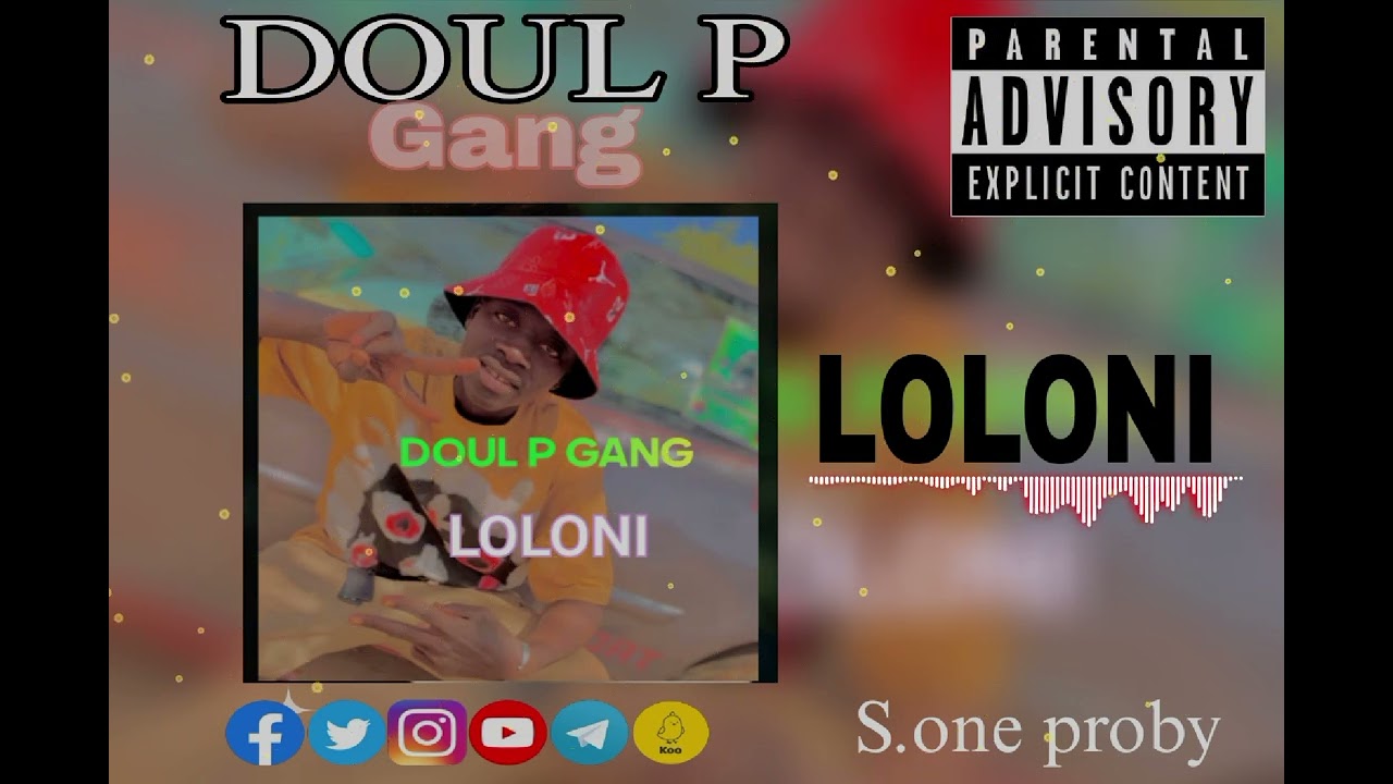 DOUL _P GANG ((LOLONI))2025