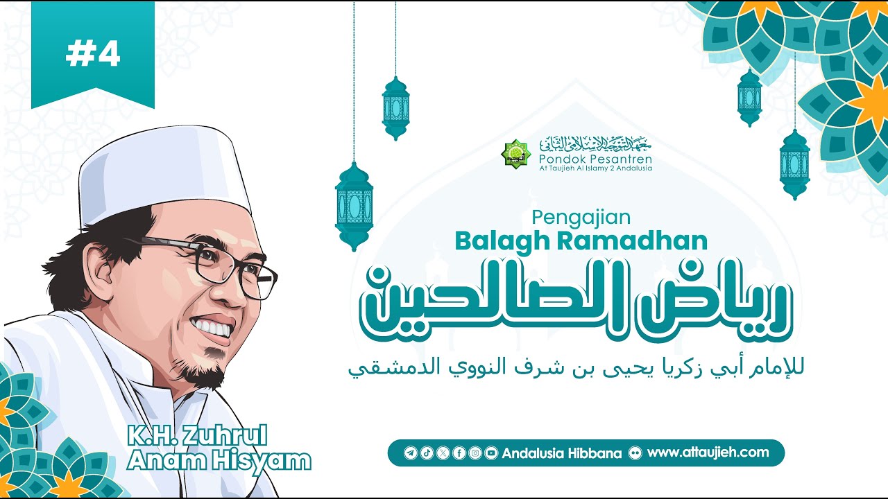 LIVE | #4 Ngaji Kitab Riyadus Salihin  | KH. Zuhrul Anam Hisyam | Balagh Ramadhan 1445 H.