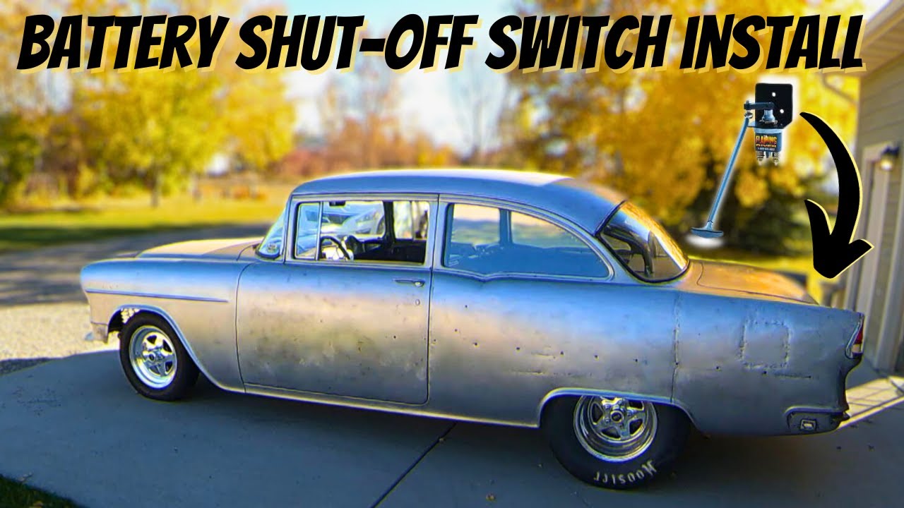 Installing, Wiring, and Testing a NHRA Approved Battery Shut-Off Switch in a Trifive Chevy