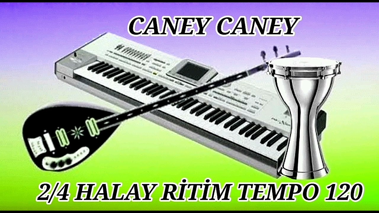 @ 2/4 HALAY RİTİM TEMPO 120 (CANEY CANEY_TOYCULAR YAR YAR_NARE)