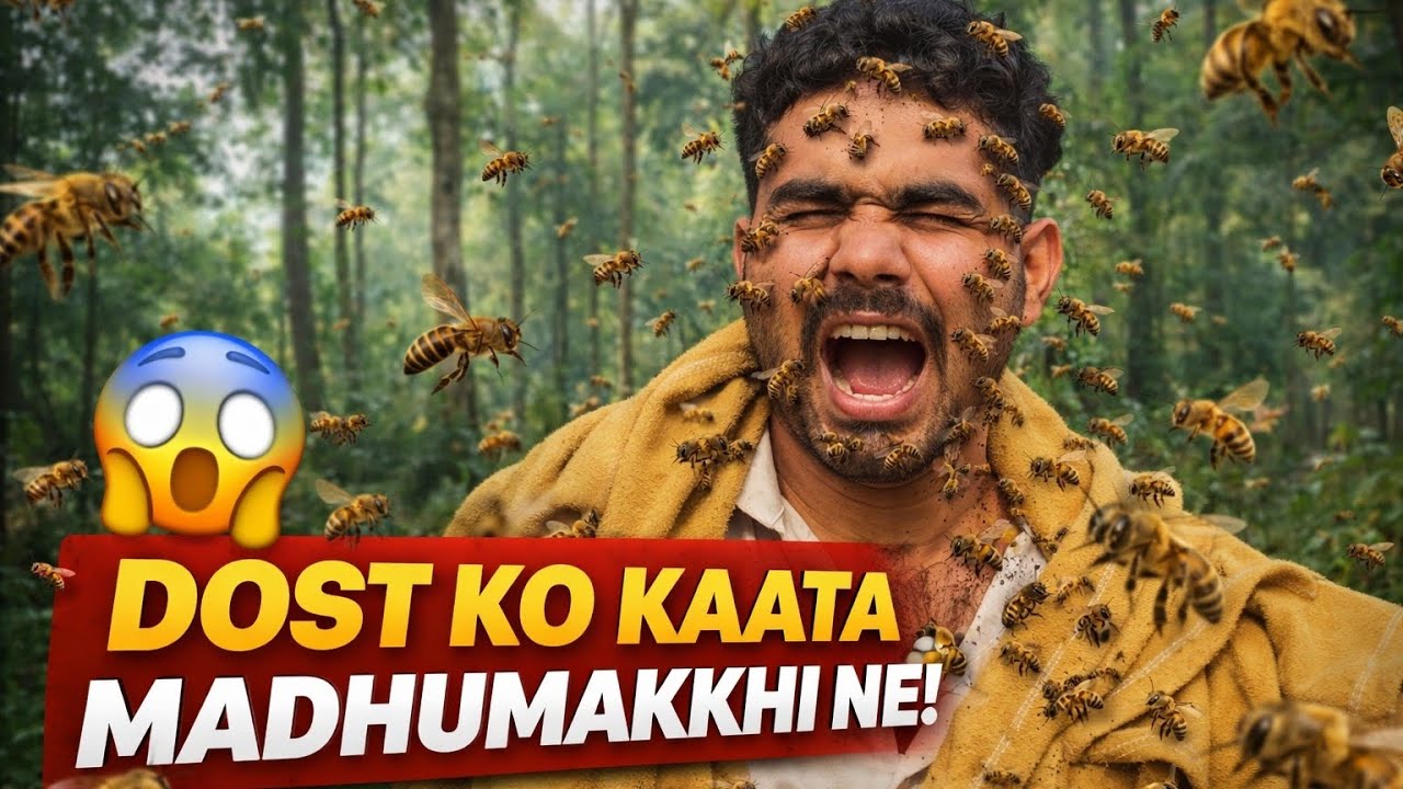 Forest Me Madhumakkhi Ka Hamla! 🌳🐝Dost Ki Halat Kharab #madhumakkhi#beeattack#funnyvideo#comedy