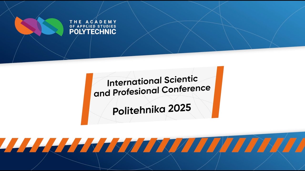 Međunarodna naučno-stručna konferencija POLITEHNIKA 2025