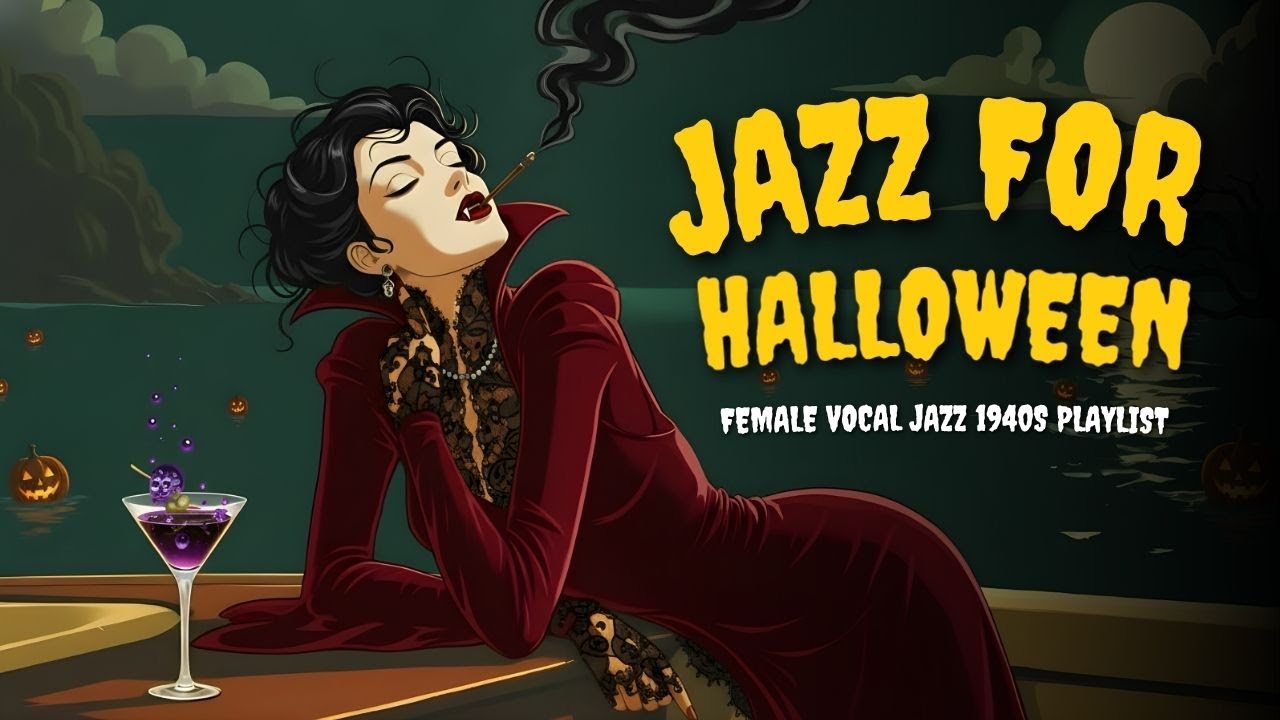 The Halloween Song - Sultry Female Vocal Jazz Noir 1940s | Spooky Romantic Jazz for Haunted Nights