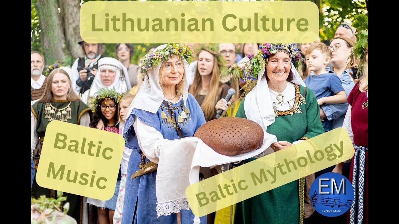 Music of the Baltics- Lithuania | Explore Music