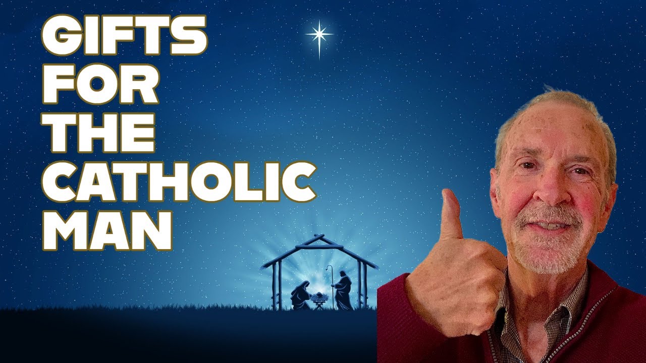 Five Best Gift Suggestions for the Catholic Man