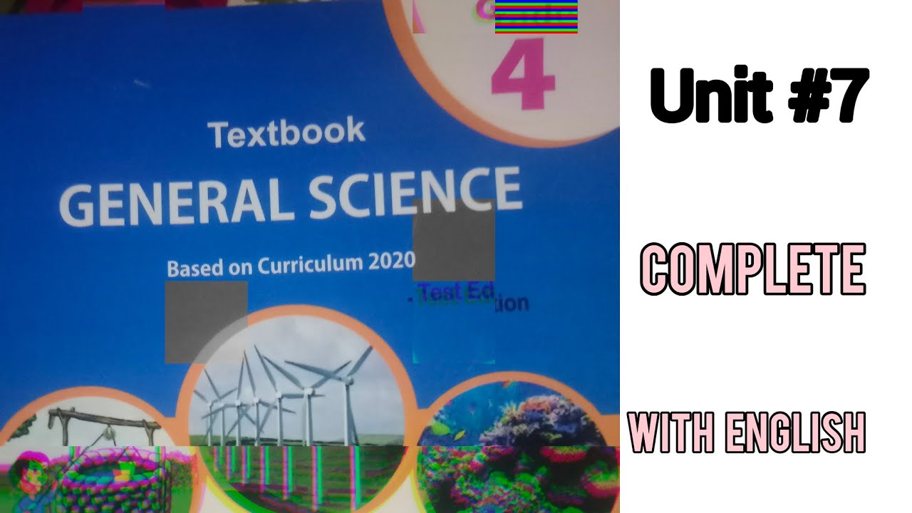 Class iv #Kpk #Government #Textbook General Science lecture no 8. Chapter no 7 complete. #education