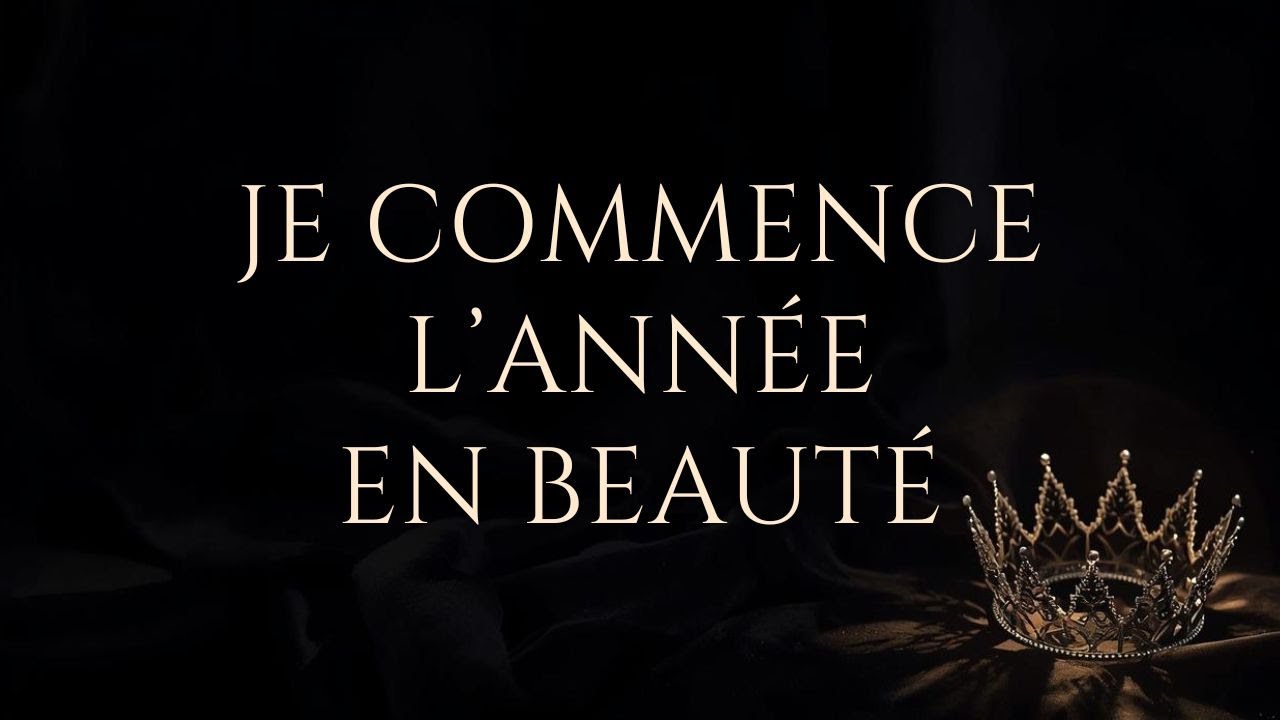 Je commence l’année en beauté – Affirmations positives pour une nouvelle année alignée