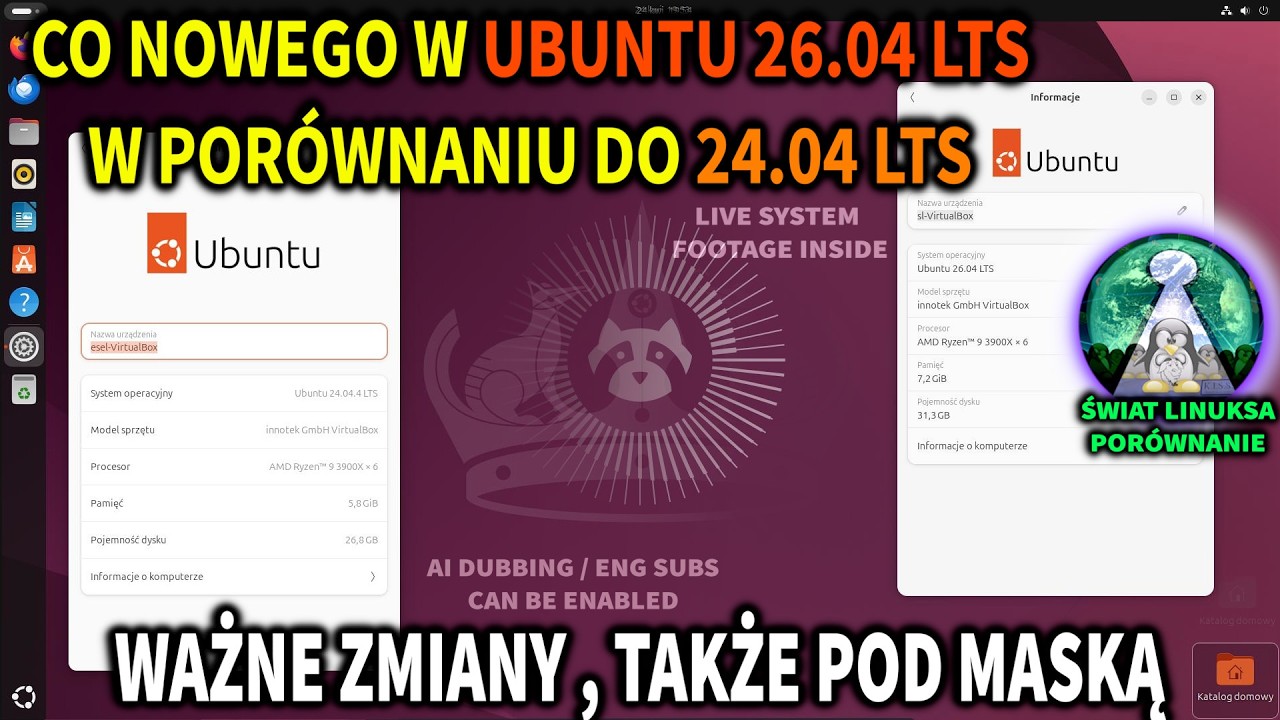 Linux Ubuntu 26.04 LTS por&oacute;wnanie do Ubuntu 24.04 Prawie wszystkie zmiany i nowości w jednym miejscu