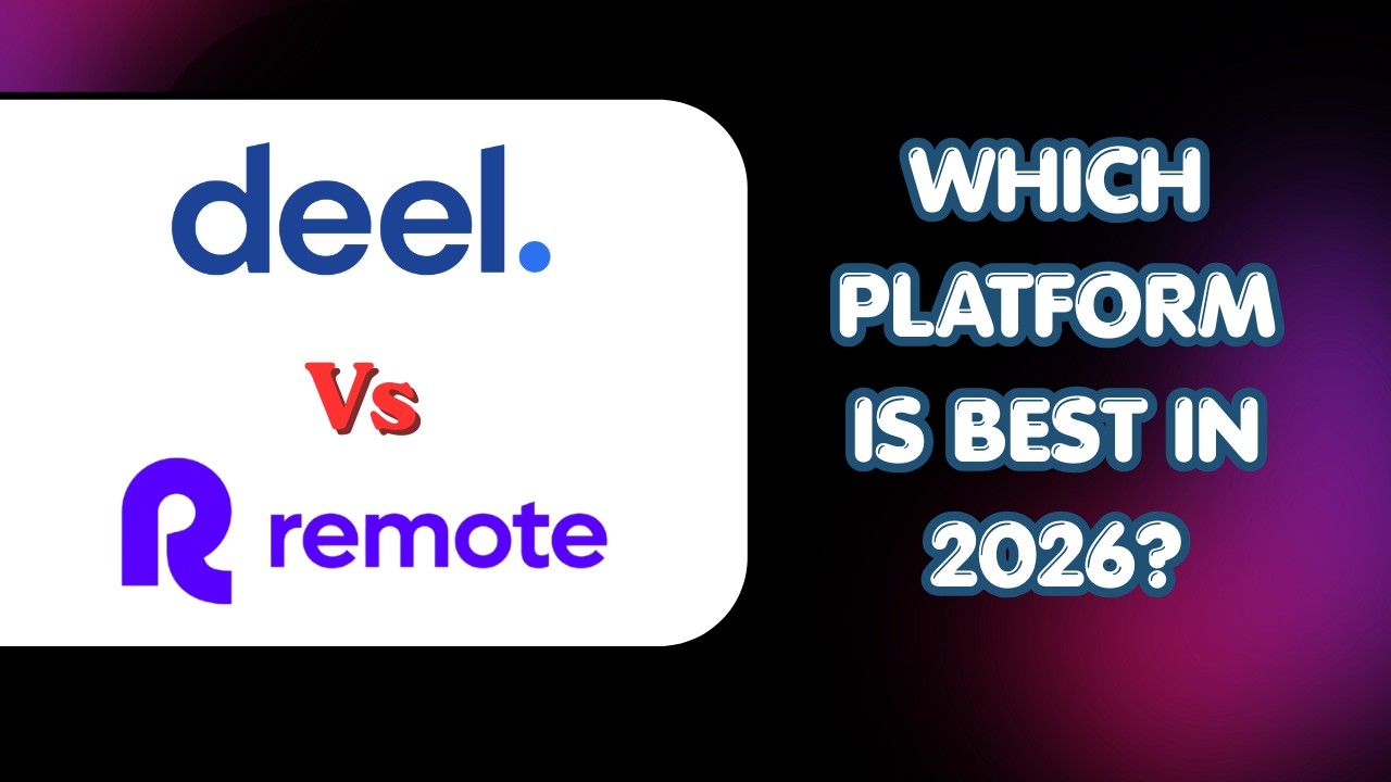 Deel vs Remote.com: Don&rsquo;t Choose Until You Watch This (2026)