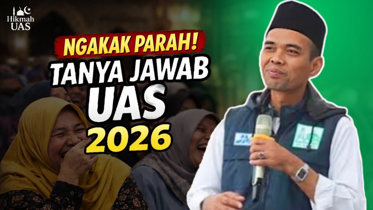 Ngakak Parah! Tanya Jawab Ustadz Abdul Somad Terbaru 2026