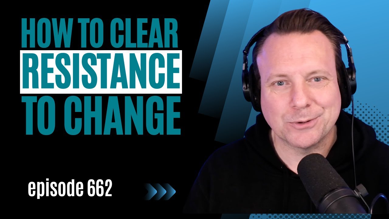Tapping to Clear Resistance to Change