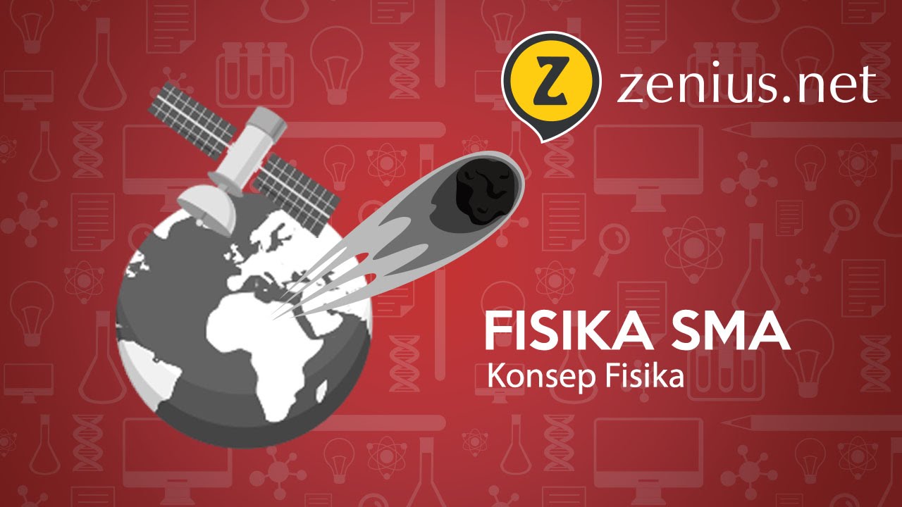 Konsep Fisika - Cara Belajar dan Trik Paham Rumus