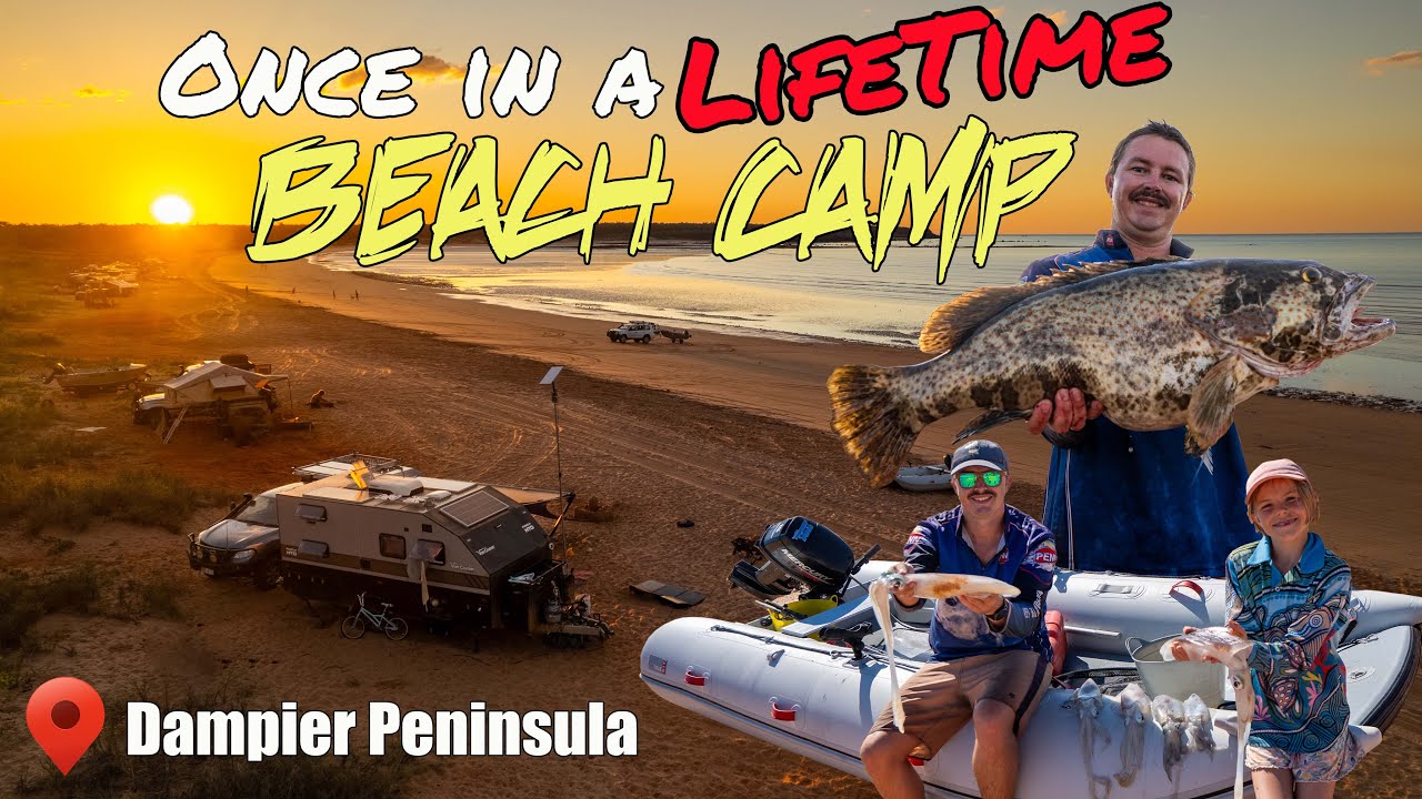 Once in a lifetime Beach Camp | Dampier Peninsula (Smithy's Camp) | Ep66
