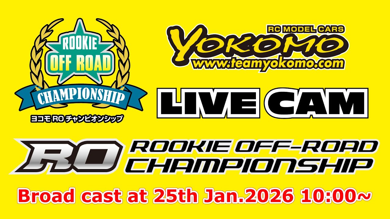 ヨコモ ROチャンピオンシップ LIVE CAM