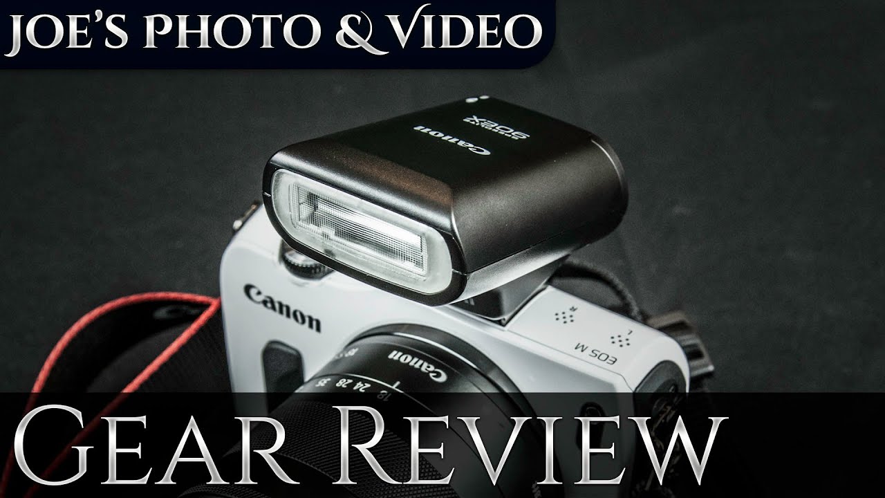Canon 90EX Speedlite, Compact Flash For EOS-M Camera - Gear Review