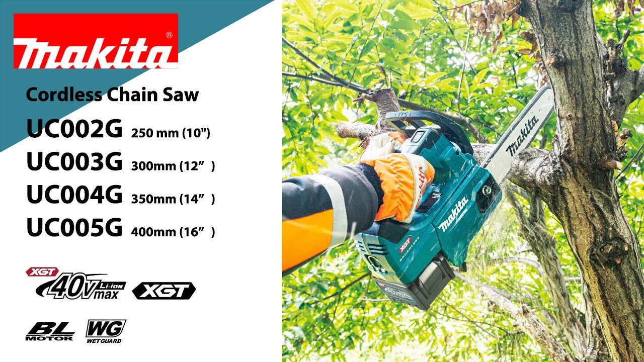 Makita Cordless Chain Saws UC002G, UC003G, UC004G AND UC005G