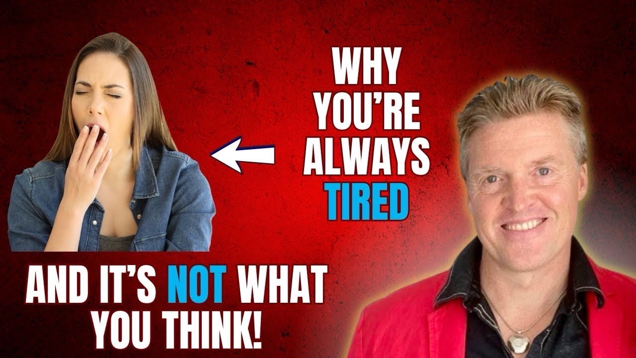 The real reason you’re always tired (It’s not sleep)