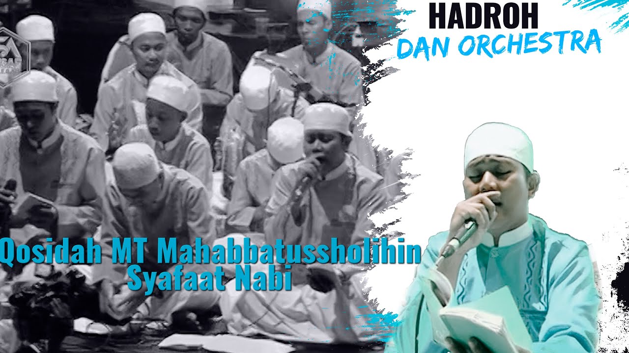 Qosidah MT Mahabbatussholihin - Syafaat Nabi
