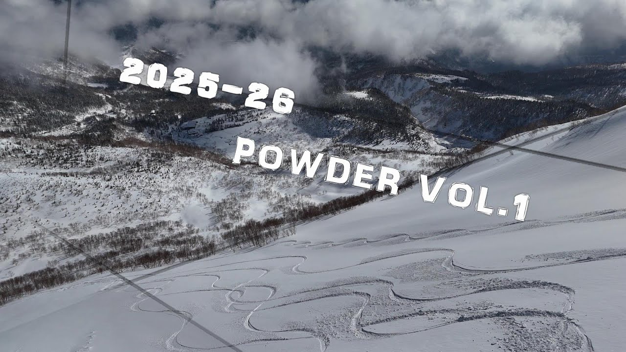 2025-26 パウダースキー VOL.1 八方＆栂池＆五竜