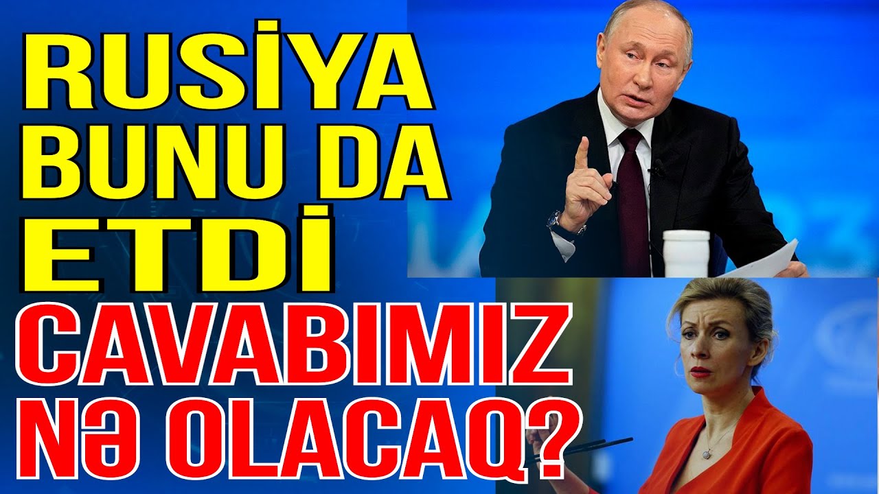 Rusiya bunu da etdi: Bakının cavabı nə olacaq? - Gündəm Masada - Media Turk TV