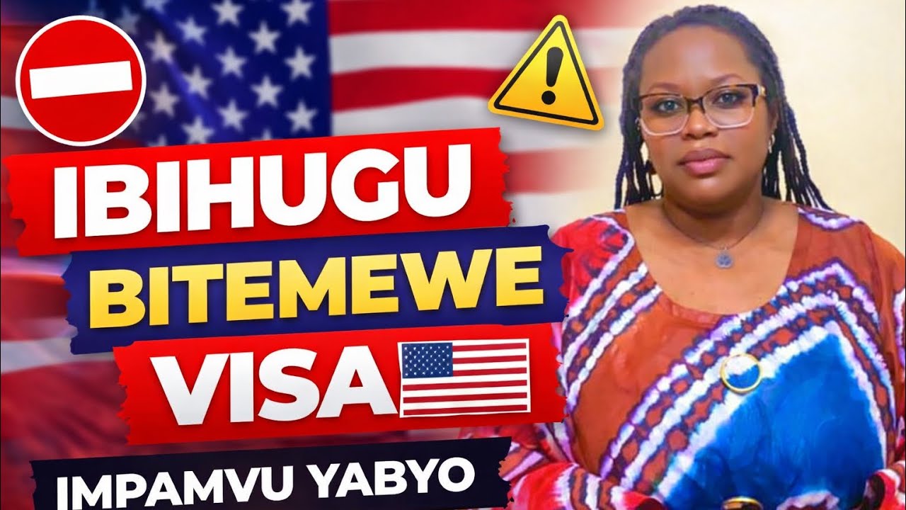 AMAKURU YA VISA USA 🇺🇸 | Ese Igihugu Cyawe Kirahagaritswe? 😳#USAVisa #BreakingNews #viral #fypシ 