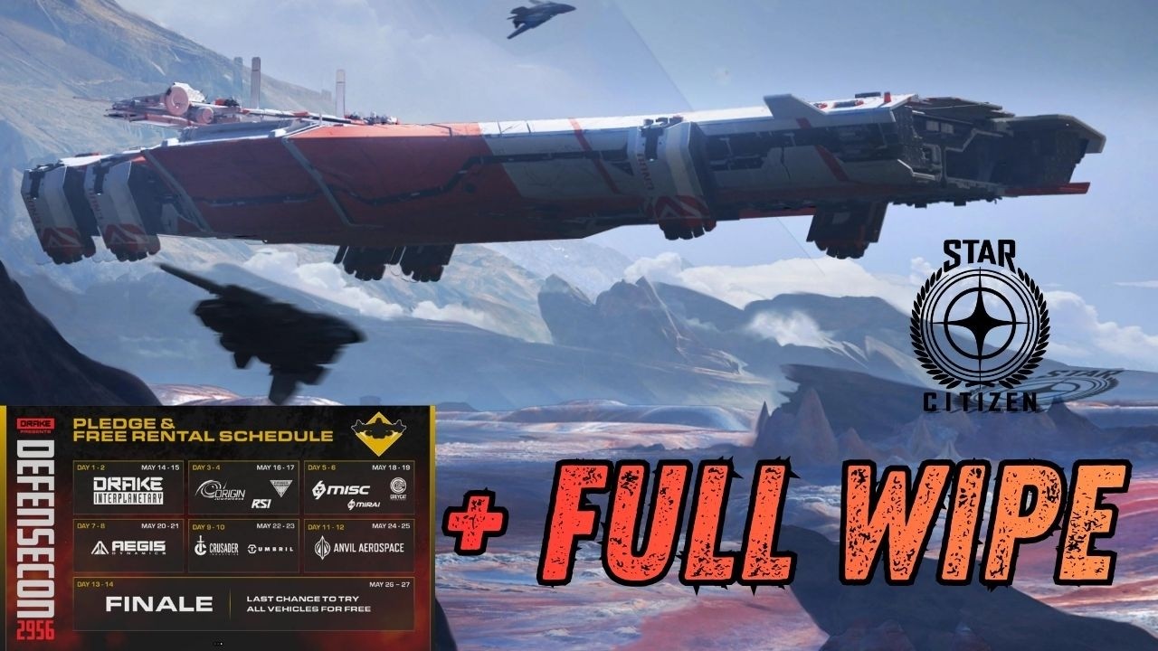 Full Wipe w Star Citizen plus DefenseCon 2956