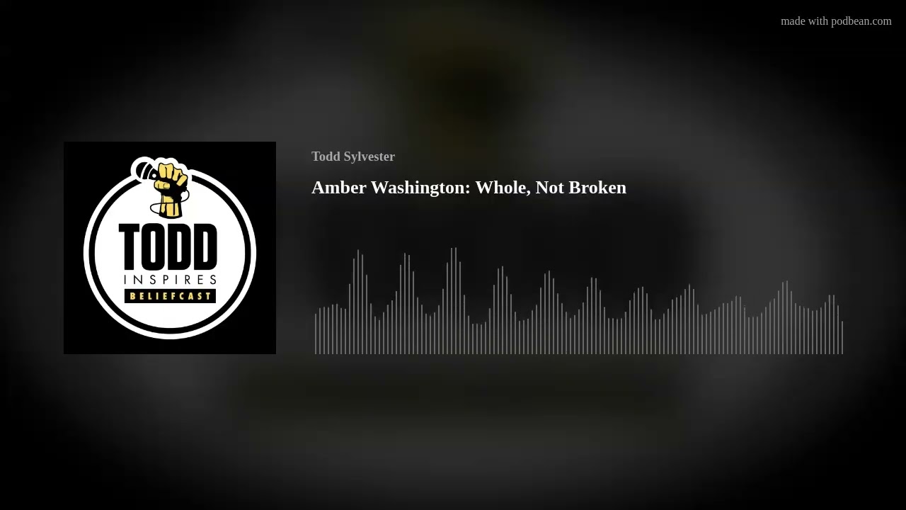 Amber Washington: Whole, Not Broken