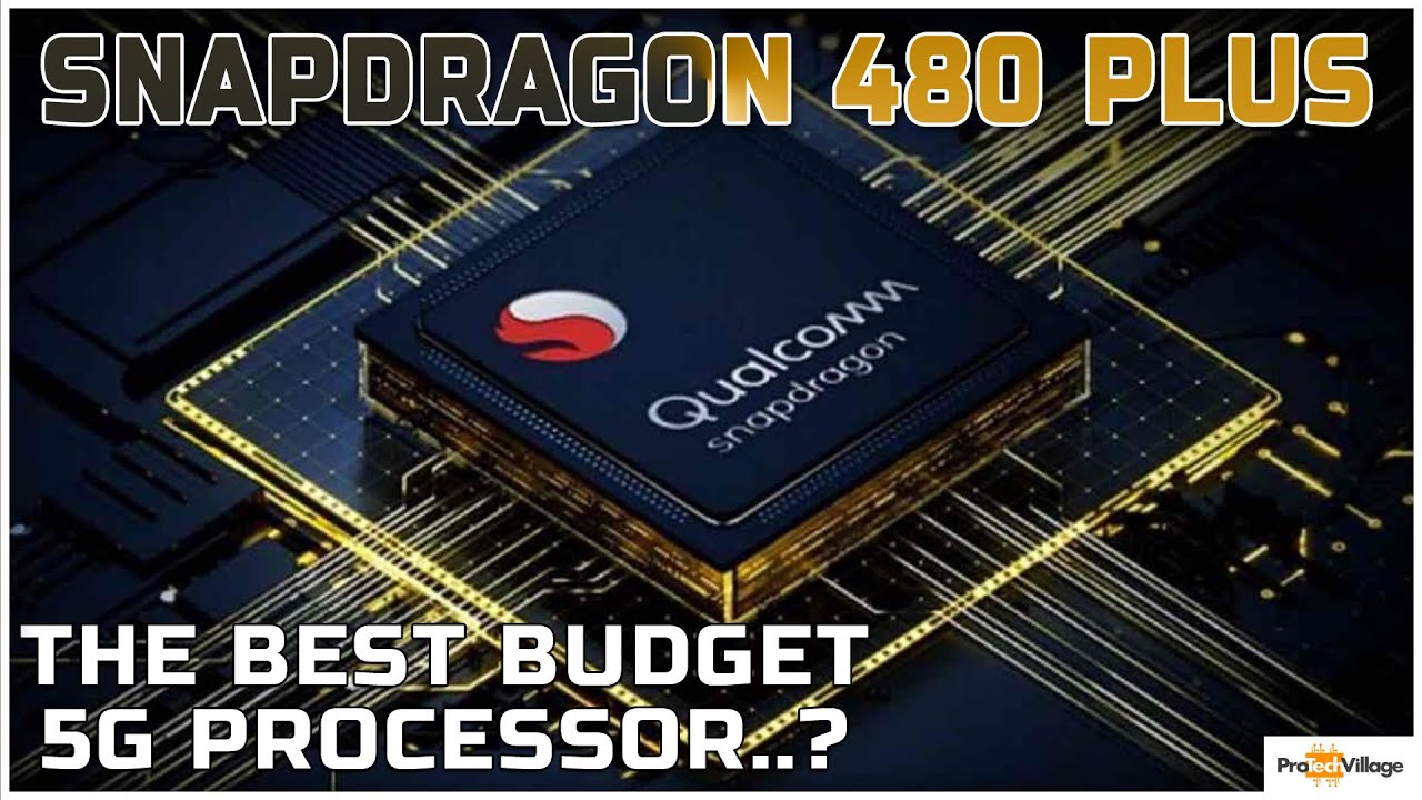 Qualcomm Snapdragon 480 Plus..! 🔥🔥 | The Best budget 5G Processor..? [HINDI]