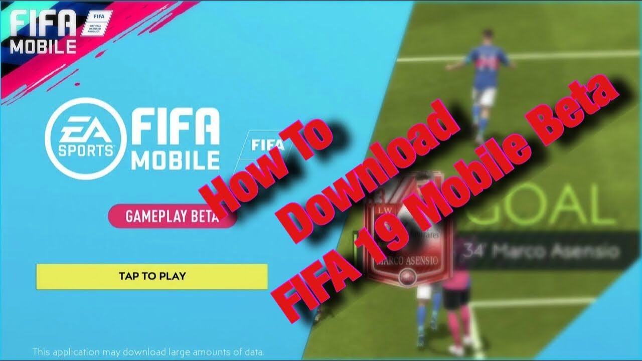 HOW TO DOWNLOAD FIFA 19 MOBILE BETA IOS/ANDROID